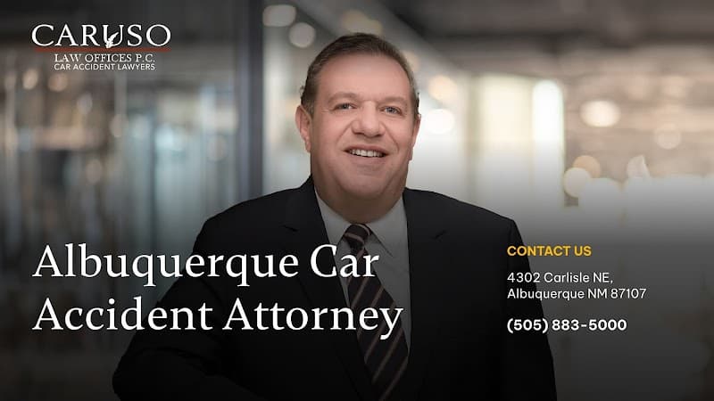 Caruso Law Offices, P.C. Car Accident Lawyers - Albuquerque
