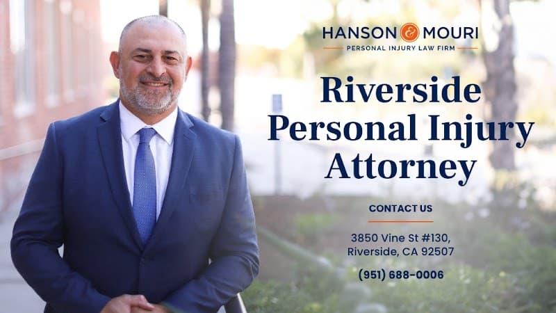 Hanson & Mouri, Personal Injury Law Firm - Riverside