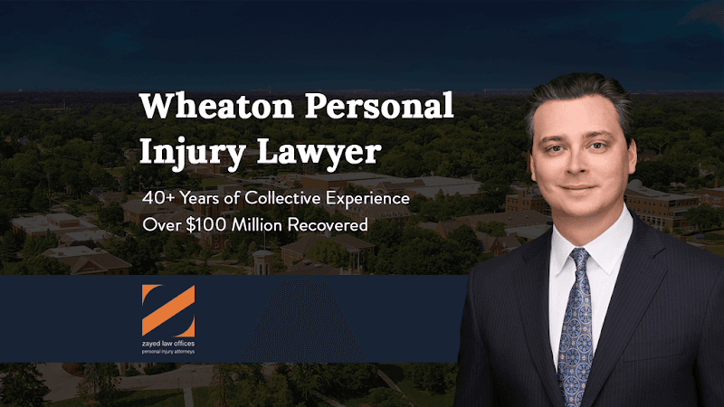Zayed Law Offices Personal Injury Attorneys Wheaton