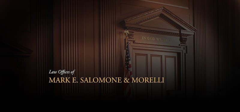 Law Offices of Mark E. Salomone & Morelli